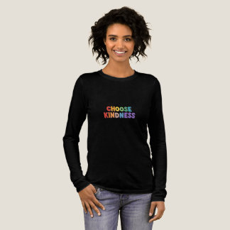 "Choose Kinderness"ミニマル引用文- Daily Positiv トライブレンドＴシャツ