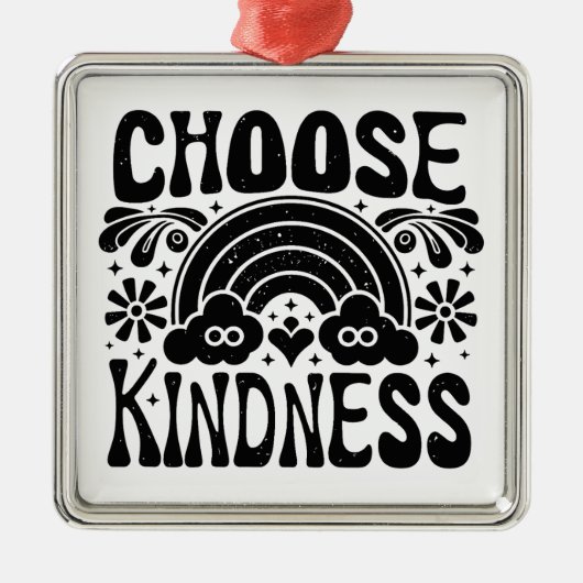 Choose kindness be kind メタルオーナメント (正面)