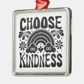 Choose kindness be kind メタルオーナメント (左)