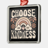 Choose kindness rainbow retro groovy hippie quotes メタルオーナメント (左)