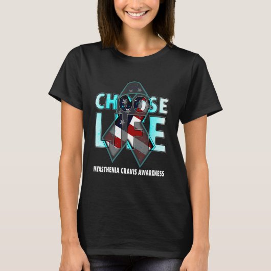 Choose Life Myasthenia Gravis Awareness American F Tシャツ (正面)