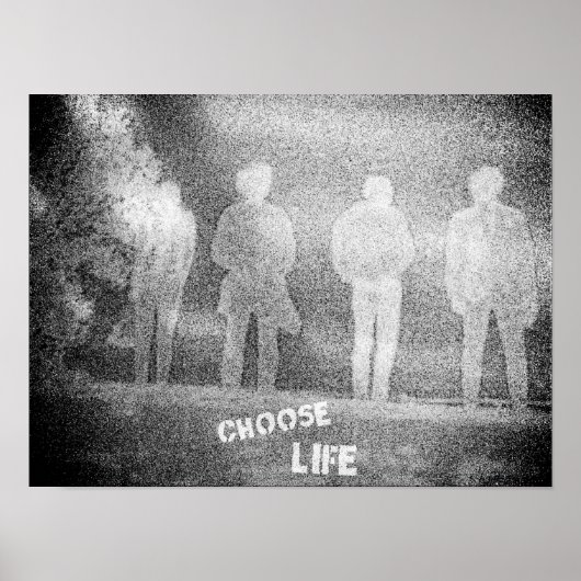 Choose Life Poster ポスター (正面)
