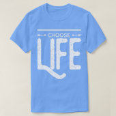 Choose life tシャツ (デザイン正面)