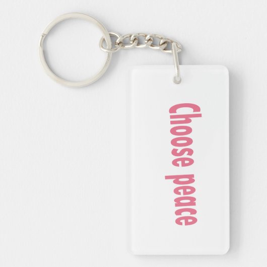 Choose Peace Acrylic Keychain キーホルダー (正面)