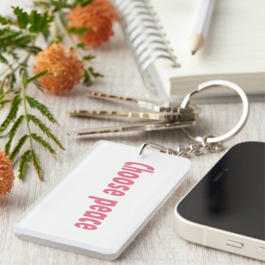 Choose Peace Acrylic Keychain キーホルダー (正面右)