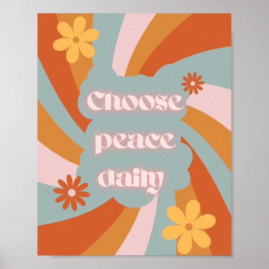 Choose Peace Daily – Minimalist Motivational desig ポスター (正面)