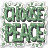 "Choose Peace" T-Shirt – Simple & Powerful Message シール (正面)
