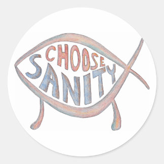 「Choose Sanity」ステッカー ラウンドシール