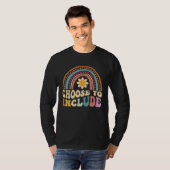 Choose To Include For Autism Teacher Special Educa Tシャツ (正面フル)