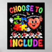 Choose To Include Inclusion Problems Autism Awaren ポスター (正面)