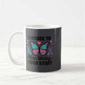 Choose To Keep Writing Your Story Insrational Butt コーヒーマグカップ (左)