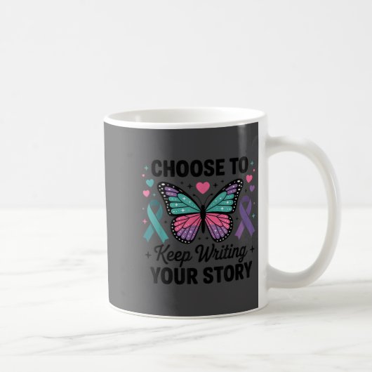 Choose To Keep Writing Your Story Insrational Butt コーヒーマグカップ (右)