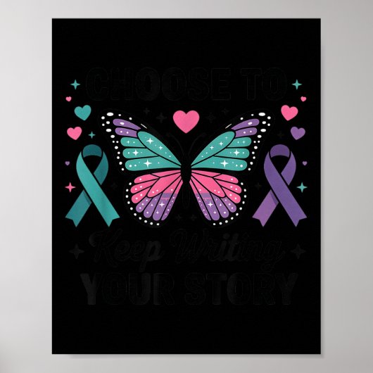 Choose To Keep Writing Your Story Insrational Butt ポスター (正面)