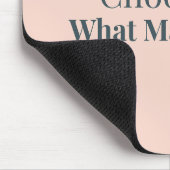 Choose What Matters Minimal Motivational Mouse Pad マウスパッド (コーナー)
