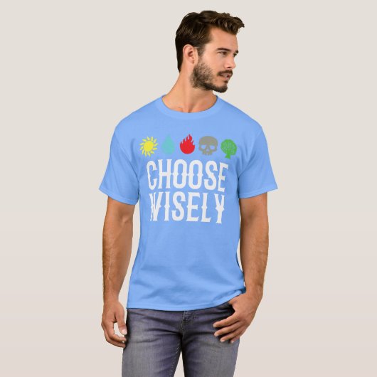 Choose Wisely Gamer Mana s Gathering Magic Funny f Tシャツ (正面フル)