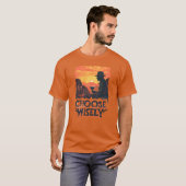 Choose Wisely Sunset Tシャツ (正面フル)