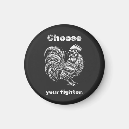 Choose Your Fighter – Demon Rooster. マグネット (正面)