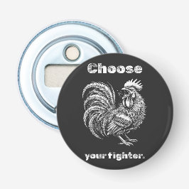 Choose Your Fighter – Demon Rooster. 栓抜き