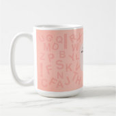 Choose your own letter and place it here. mugs コーヒーマグカップ (左)