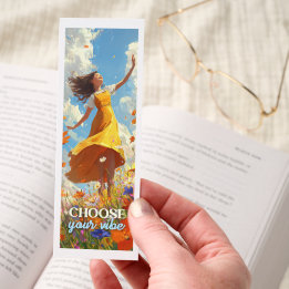 Choose Your Vibe Motivational Bookmark