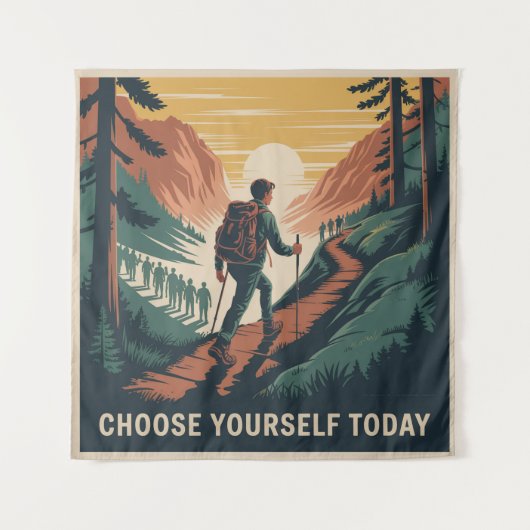 Choose Yourself Today タペストリー (正面)