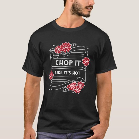 Chop it like it's hot barber haircut hair tシャツ (正面)
