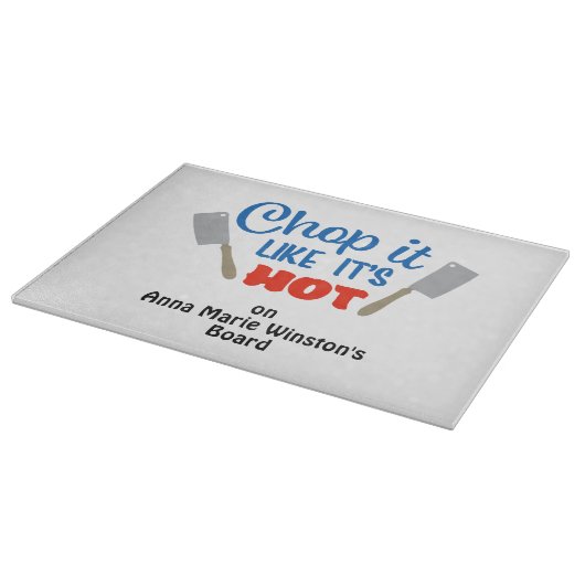 Chop it like it's hot - humorous Cutting Board カッティングボード (角)