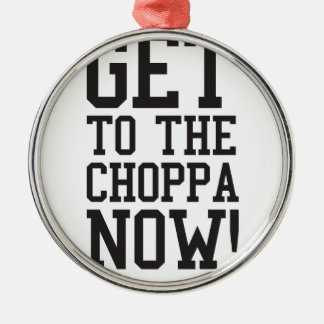 CHOPPAに今得て下さい! メタルオーナメント