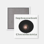 CHOROIDEREMIA世界を見て変える – 磁石 (正面/裏面)