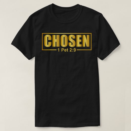 CHOSEN  1 Pet 29  Tシャツ (デザイン正面)