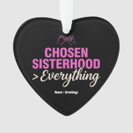 Chosen Sisterhood Everything Pinky Promise Besties オーナメント
