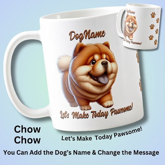 Chow Chow – 犬の名前の追加、変更文字 コーヒーマグカップ