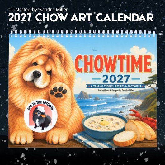 CHOWTIME 2027 ・MEDIUM ・Chow Art ・Sandra Miller カレンダー