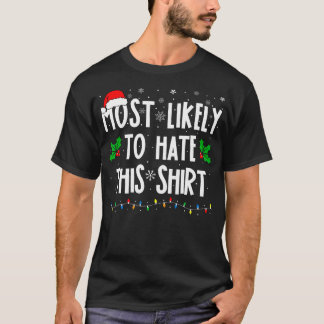 Chrにマッチするこのシャツファミリーを憎む可能性が最も高い Tシャツ