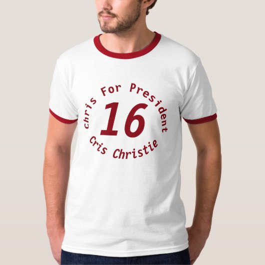 Chris Christie for President カスタム Shirt Tシャツ (正面)