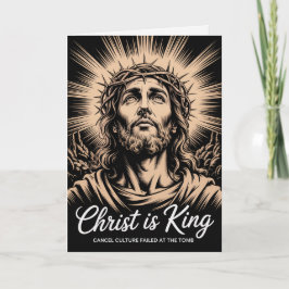 Christ Is King 墓の前でキャンセルカルチャーは失敗  カード