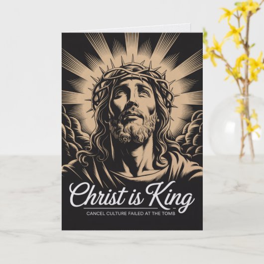 Christ Is King Cancel Culture Failed At The Tomb  カード (黄色い花)