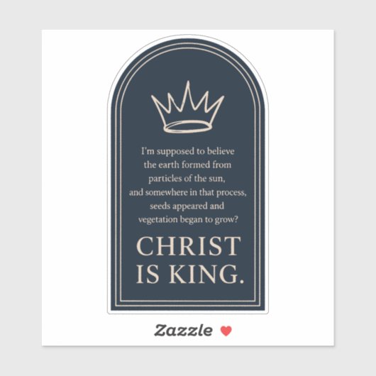 Christ Is King Crown | Christian Earth Creation シール (シート)
