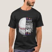 Christian Baseball I Can Do All Things Through Chr Tシャツ (正面)