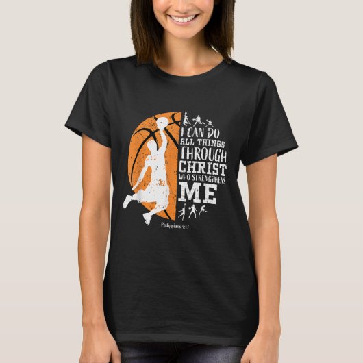 Christian Basketball I Can Do All Things Through C Tシャツ (正面)
