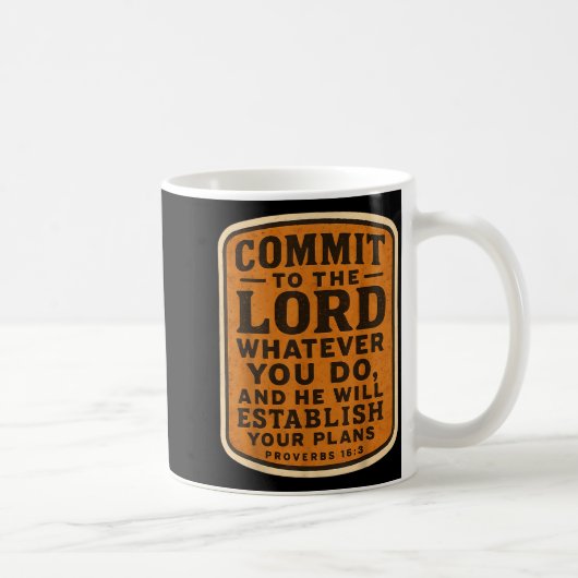 Christian Bible Commit To The Lord Whatever You Do コーヒーマグカップ (右)