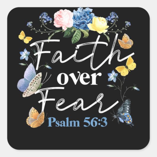Christian Bible Verse Faith Over Fear Flower Butte スクエアシール (正面)