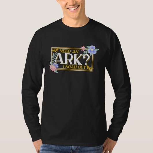 Christian Bible Verse Need An Ark Flower Butterfly Tシャツ (正面)