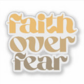 Christian Bible Verse Quote Faith Over Fear シール (正面)