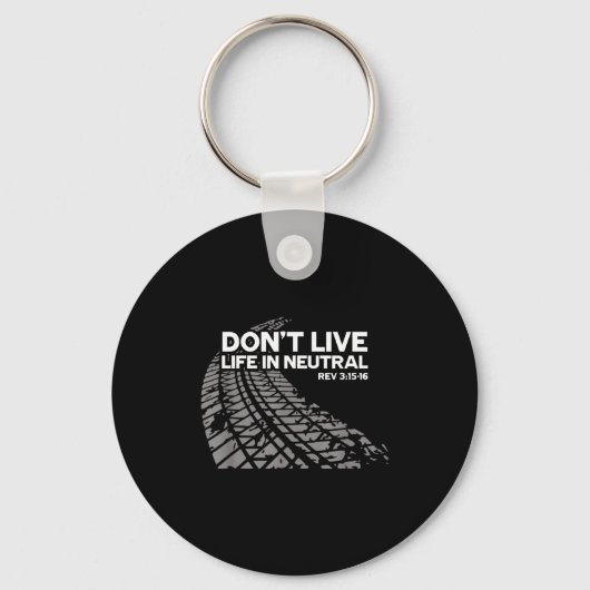 Christian Car Enthusiast Pastor - Don't Live Life  キーホルダー (正面)