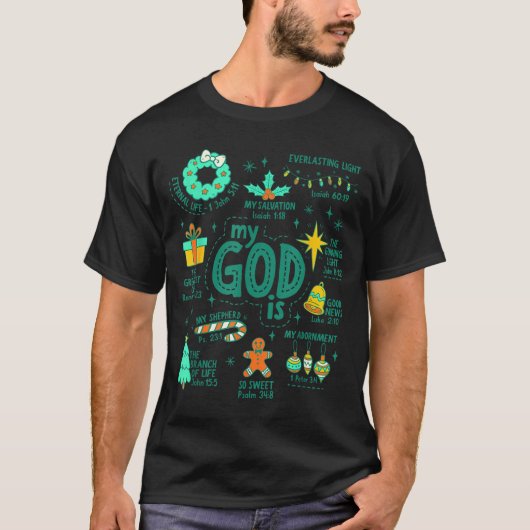 Christian Christmas My God Is Jesus Is The Reason  Tシャツ (正面)