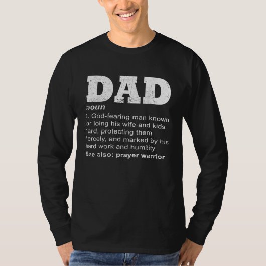 Christian Dad Definition Father Day Prayer Warrior Tシャツ (正面)