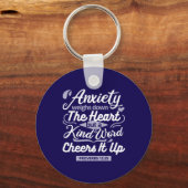 Christian Encouragement Quote – Anxiety & Kindness キーホルダー (正面)