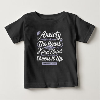 Christian Encouragement Quote – Anxiety & Kindness ベビーTシャツ