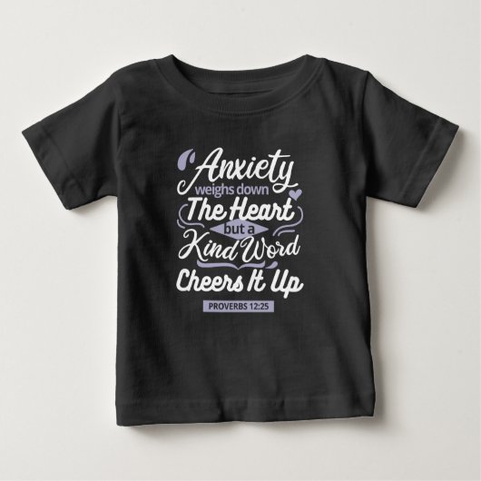 Christian Encouragement Quote – Anxiety & Kindness ベビーTシャツ (正面)